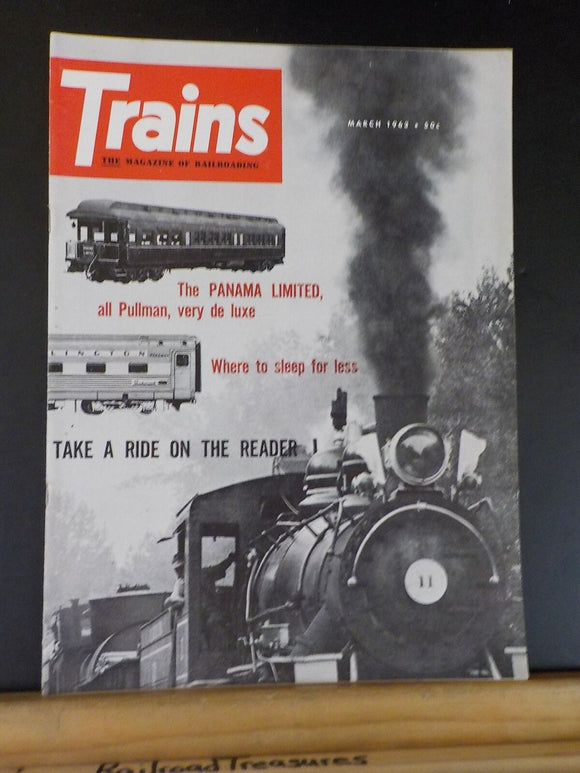 Trains Magazine 1963 March The Panama Limited Take a ride on the Reader