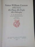 James William Cannon 1852-1921 by W.M. McLaurine  Newcomen Society