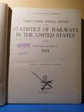 Statistics of Railways in the United States 1919 HC 819 Pages