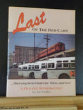 Last of the Red Cars by Jim Walker Interurbans Special 118 Soft Cover