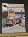 O Scale News #103 1989- 1990 Winter  48/ Ft Journal for 1/4" scale modelers