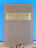 Car Builders Cyclopedia 1943 original Lots of photos, drawings, information
