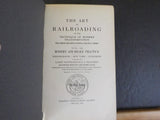 Art of Railroading, The Technique of Modern Transportation V 3 Modern Air-Brake