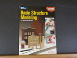 Basic Structure Modeling for Model Railroaders by Jeff Wilson A Model Railroader