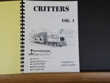 Critters Vol 1 by James S. Eakin  Atlas Brookville Lakewood Milw Plymouth Spiral
