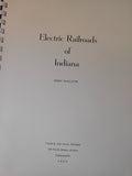 Electric Railroads of Indiana by Jerry Marlette Spiral Bound 1959