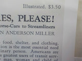 Fares Please From Horse-cars to Streamliners By John Miller Dust Jacket