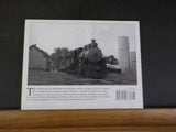 Green Bay & Western Steam Era, The  Thomas Burg Locomotive photos Roy Campbell