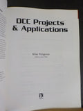 DCC Projects & Applications Digital Command Control for Your Model Railroad SC