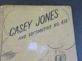 Casey Jones and Locomotive No. 638 by Irwin Shapiro Childrens novel
