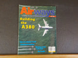 Airways Magazine 2006 May #123 Building the A380 Cleveland Hopkins Air Pacific