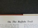First Steam West of the Big Muddy Byron E Guise SIGNED