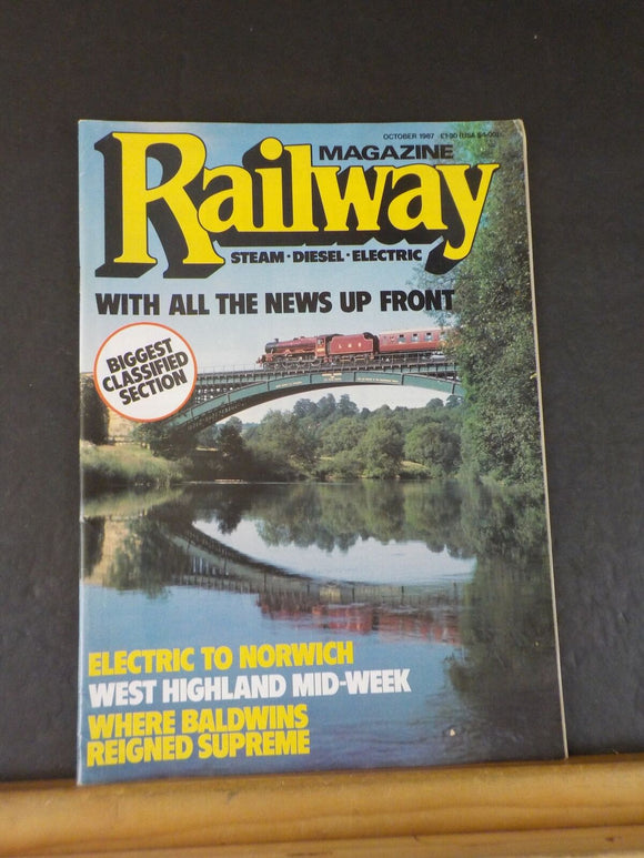 Railway Magazine 1987 October Steam diesel electric to Norwich Baldwins reigned