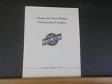 Chicago and North Western Railway Company Annual Report 1974