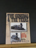 General & The Texas Pictorial history of the Andrews Raid April 12 1862 by S