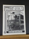 Short & Narrow Rails #11 Railcar Special