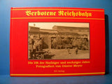 Verbotene Reichsbahn von Gunter Meyer SIGNED EK-Verlag