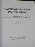 Twenty-Five Years on the ND&C A History of the Newburgh, Dutchess & Connecticut