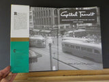 Capital Transit Washington’s Street Cars the Final Era: 1933-1962 by PeterKohlet
