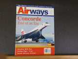 Airways Magazine 2004 February #96 Concorde End of an Era Alaskan Milk Run