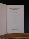 Most Splendid of Men, Life in a Mining Community 1917-25 by Harold Brown Ex-Lib