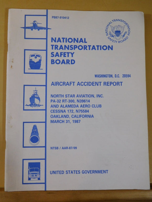 Aircraft Accident Report #87-9 North Star Aviation and Alameda Aero Club 1987