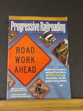 Progressive Railroading 2009 April Road work ahead