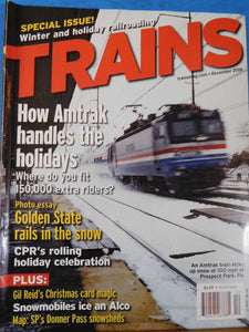 Trains Magazine 2006 December How Amtrak handles the holidays Snowmobiles ice an