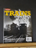 Classic Trains Special Edition #15 Trains of the 1940’s