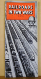 Railroads in Two Wars 1916-1918 1940-1942 Association of American Railroads