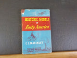 Historic Models of Early America and How to Make them by C J Maginley Advanced C