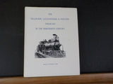 Delaware Lackawanna & Western Railroad in the Nineteenth Century 1828-1899 w/DJ
