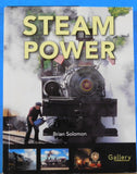 Steam Power by Brian Solomon 2009 Soft Cover 192 pages 8 1/2 X 6 1/2 inches