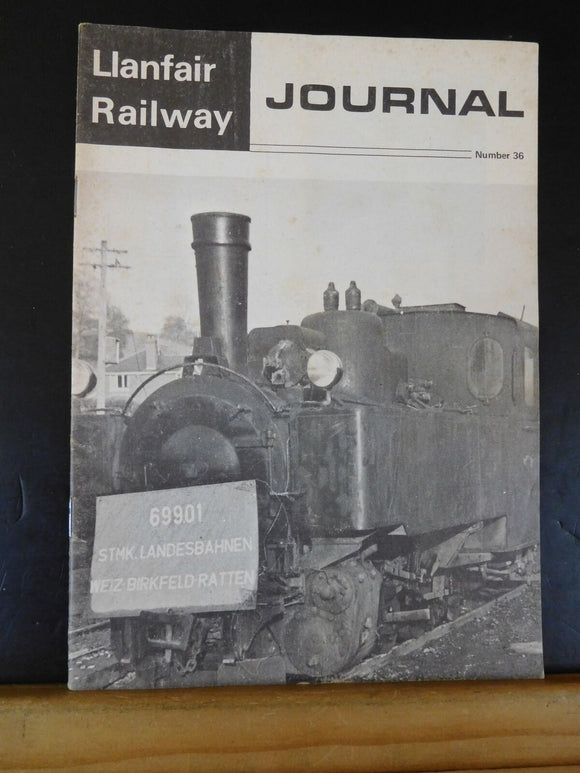 Llanfair Railway Journal #36 April 1970