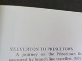 Princetown Branch by Anthony R Kingdom  Soft Cover