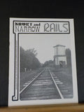 Short & Narrow Rails #7 SNR #7 B&LM Iowa Iron Mine