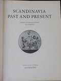 Scandinavia Past and Present Through Revolutions to Liberty  Hard Cover