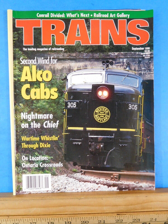 Trains Magazine 1998 September Alco cabs Wartime whistling thru Dixie Ontario cr