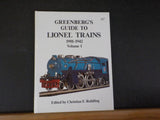 Greenberg’s Guide to Lionel Trains 1901-1942 Volume I    Hard cover