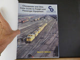 Chesapeake and Ohio Color Guide to Freight and Passenger Equipment Morning Sun