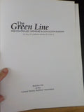 Green Line, The  by Terry Lehmann & Earl  Clark Jr  CERA Bulletin 134 CN&C w/DJ