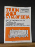 Train Shed Cyclopedia #78 Electric Locomotives & Motor Cars 1912 Part 5