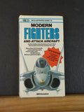 Fighters An Illustrated Guide to Modern Fighters & Attack Aircraft Bill Gunston