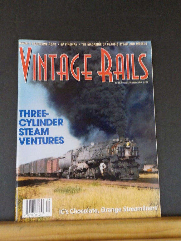 Vintage Rails #15 1998 November December 3 cylinder steam IC SP Hawaii