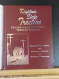 Keystone State Traction Pennsylvania’s Historic Trolley Systems DJ CERA Bull 142