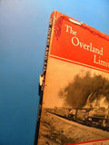 Overland Limited, The  by Lucius Beebe  1963 Hard cover with damaged dust jacket