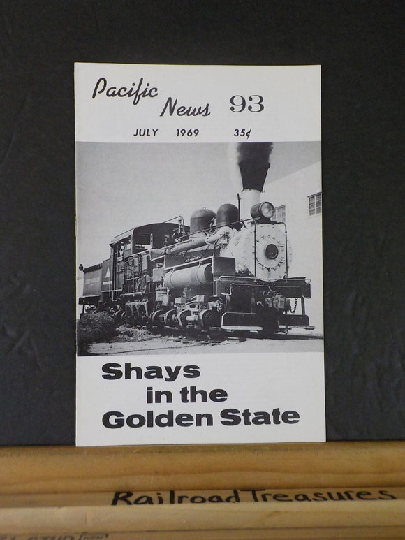 Pacific News #93 Pacific Rail News  Shays in the Golden State