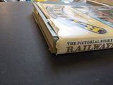 Pictorial Story of Railways, The  by Cornwell w/ dust jacket Photos 5 continents