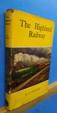 Highland Railway, The  by H A Vallance with dust jacket