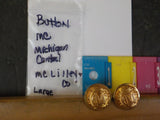 Button Micigan Central Lot of 2  MC Lilley Gold in color large